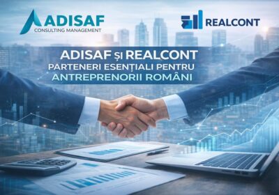 ADISAF ȘI REALCONT: ARHITECTURA DE CONFORMITATE CARE TRANSFORMĂ ANTREPRENORIATUL DIN „HAOS CONTROLAT” ÎN BUSINESS PREDICTIBIL